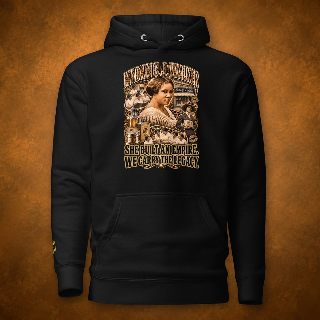Madam C. J. Walker — Empire Builder Hoodie